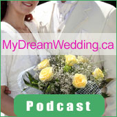MyDreamWedding.ca Podcast